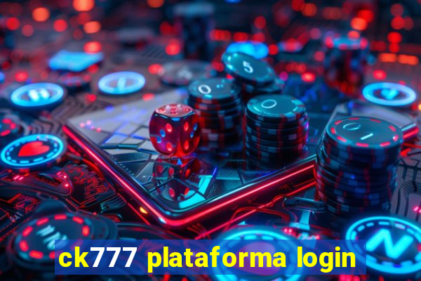 ck777 plataforma login